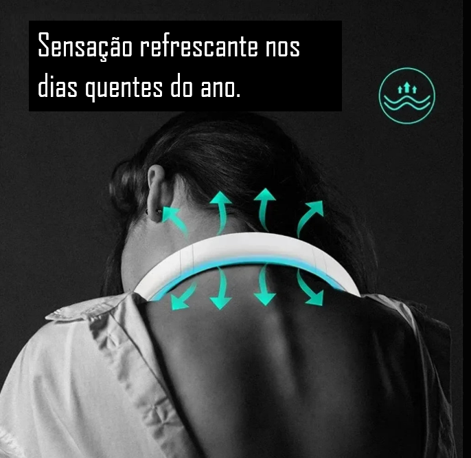 Neck Fan- Refrigerador de Pescoço Portátil